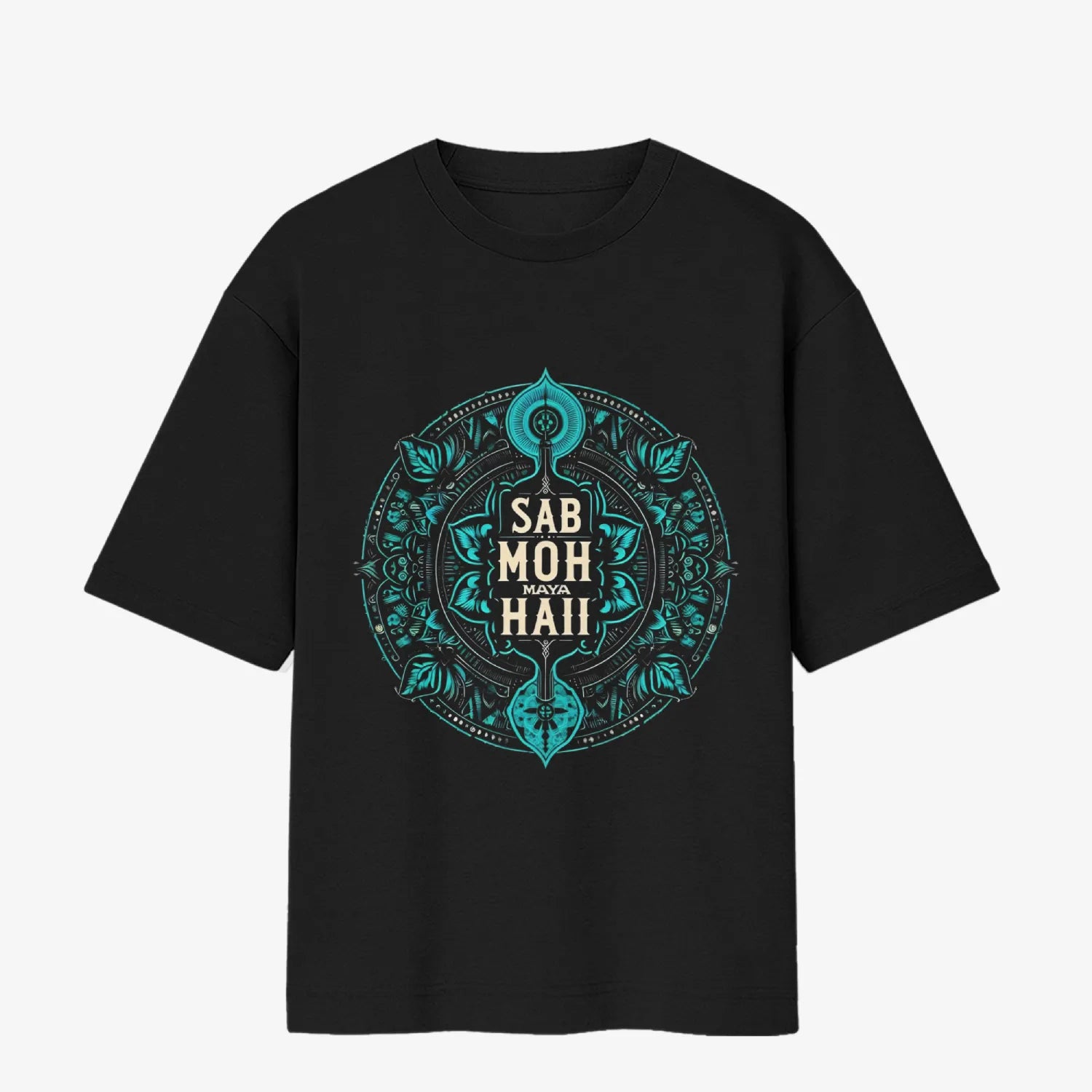 "Sub Moh Maya Hai" Black Oversized T-Shirt.